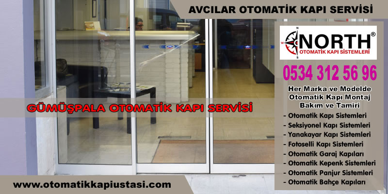 Gümüşpala Otomatik Kapı Servisi