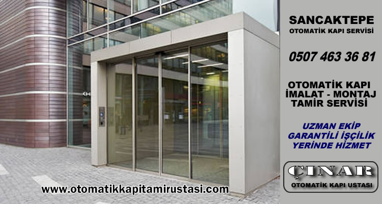 Sancaktepe Otomatik Kapı Servisi